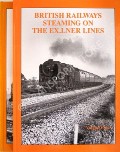 British Railways Steaming on the ex-LNER Lines  by HANDS, Peter & RICHARDS, Colin 